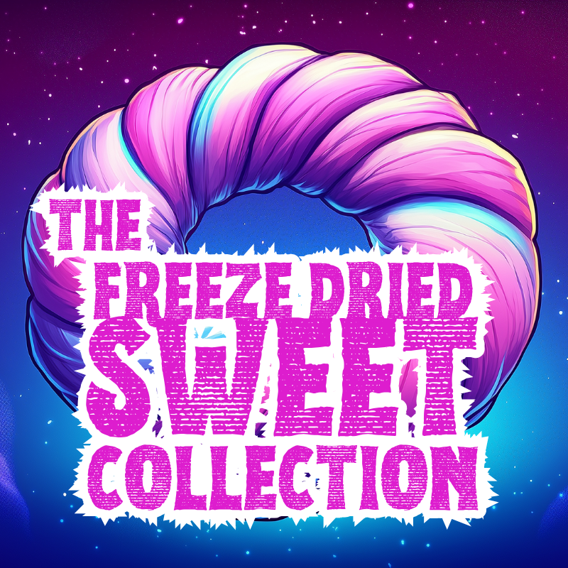 All Freeze Dried Sweets